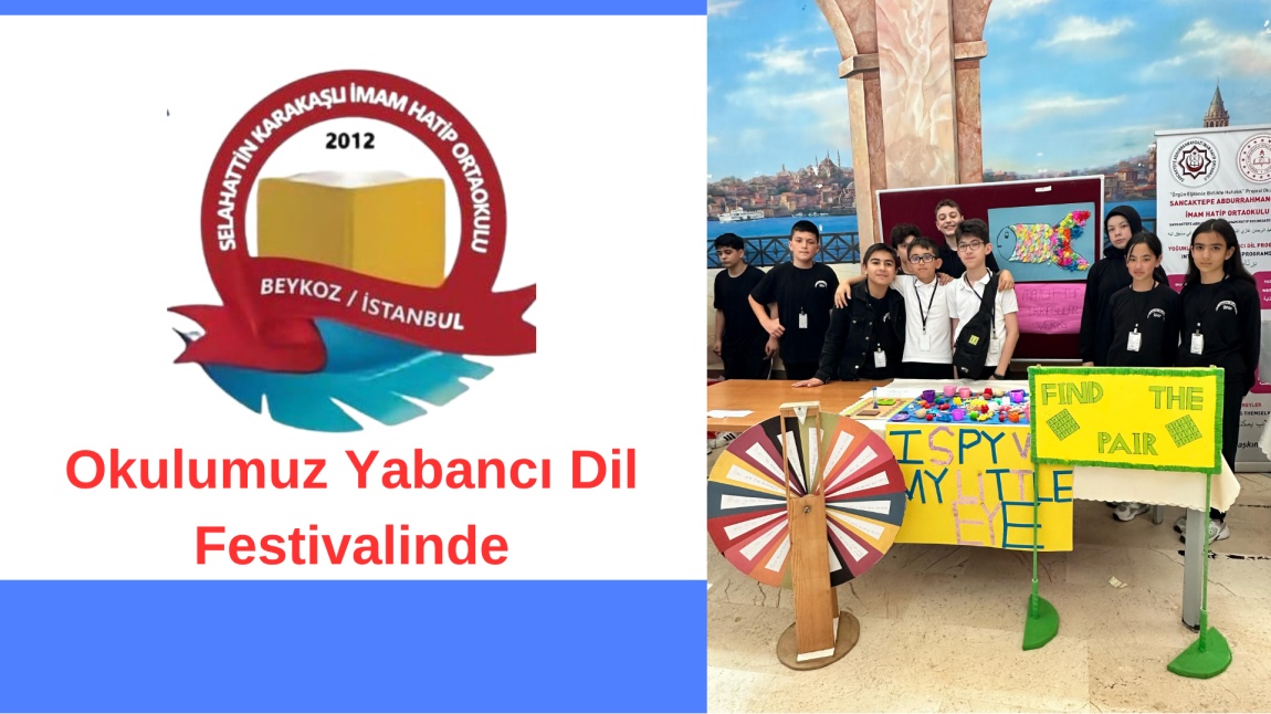 Okulumuz Yabancı Dil Festivalinde
